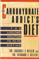 The Carbohydrate Addict's Diet