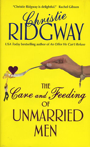 The Care And Feeding Of Unmarried Men
