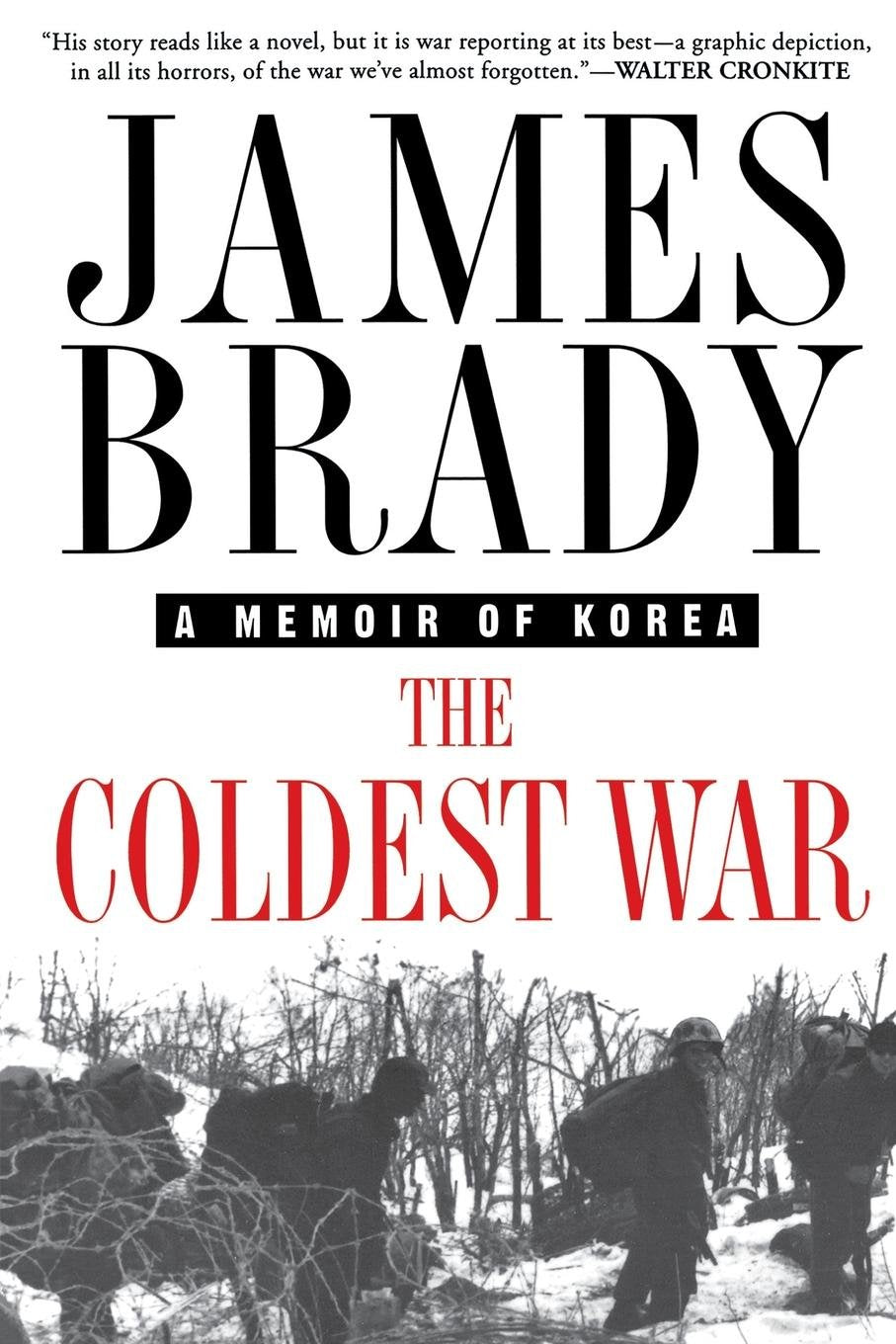 The Coldest War: A Memoir Of Korea