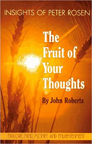 The Fruit Of Your Thoughts