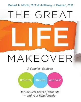 The Great Life Makeover (Larger Print)