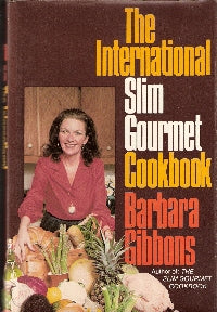 The International Slim Gourmet Cookbook