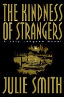 The Kindness Of Strangers