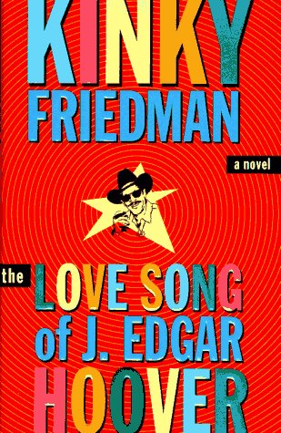 The Love Song Of J Edgar Hoover