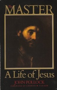 The Master: A Life Of Jesus