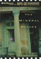 The Mineral Palace