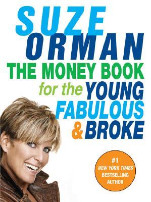 The Money Book For The Young Fabulous & Broke