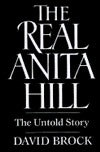 The Real Anita Hill: The Untold Story