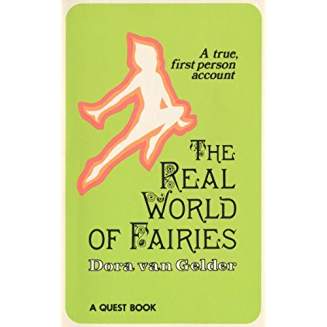 The Real World Of Fairies