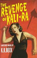 The Revenge Of Kali-Ra