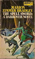 The Spell Sword: A Darkover Novel