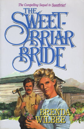 The Sweetbriar Bride