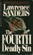 The Fourth Deadly Sin