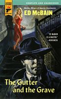 The Gutter And The Grave