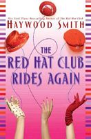 The Red Hat Club Rides Again