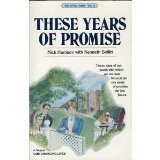 These Years Of Promise
