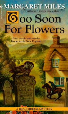 Too Soon For Flowers