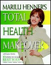 Marilu Henner's Total Health Makeover