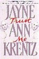Trust Me