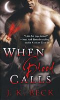 When Blood Calls