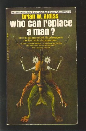 Who Can Replace A Man?