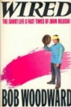 Wired: The Short Life & Fast Times Of John Belushi