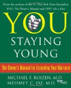You:  Staying Young