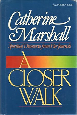 A Closer Walk