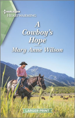 A Cowboy's Hope (Larger Print)