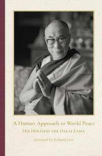 A Human Approach To World Peace