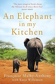 An Elephant In My Kitchen