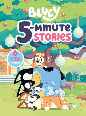 Bluey:  5-Minute Stories