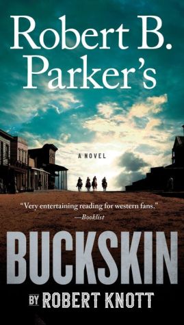 Robert B Parker's Buckskin