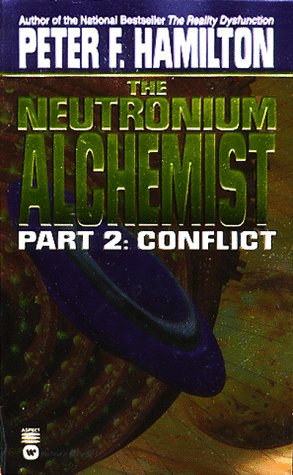 The Neutronium Alchemist:  Conflict