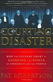 Courting Disaster