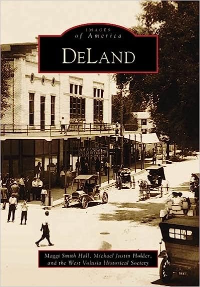 Images Of America:  Deland
