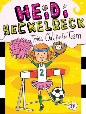 Heidi Heckelbeck Tries Out For The Team