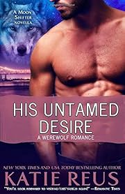 His Untamed Desire