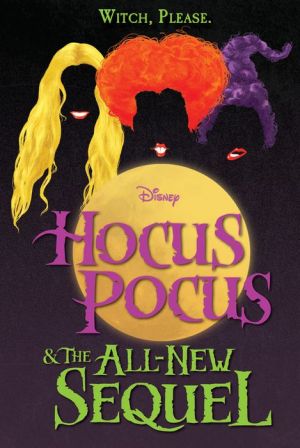 Hocus Pocus & The All-New Sequel