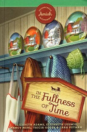 In The Fullness Of Time