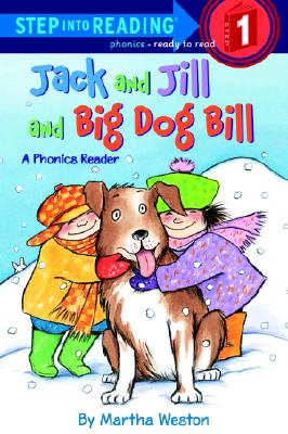 Jack And Jill And Big Dog Bill
