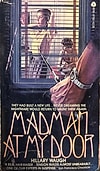 Madman At My Door