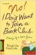 No!  I Don't Want To Join A Book Club