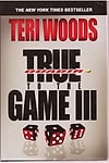 True To The Game III:  Quadir