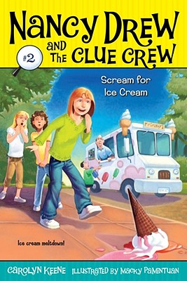 Nancy Drew And The Clue Crew:  Scream For Ice Cream