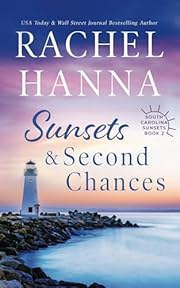 Sunsets And Second Chances