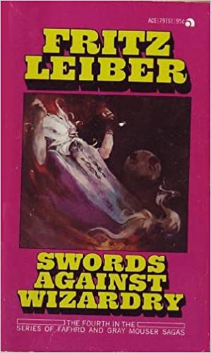 Swords Against Wizardry
