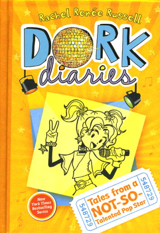 Dork Diaries:  Tales From A Not-So-Talented Pop Star