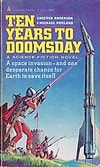 Ten Years To Doomsday