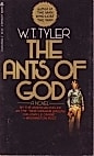 The Ants Of God